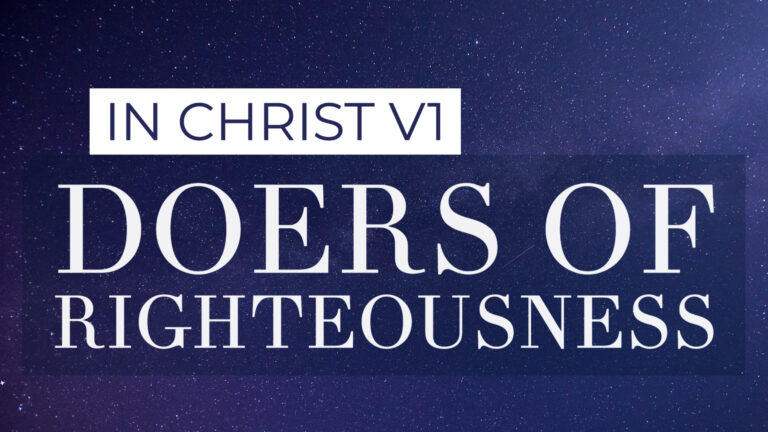 Doers of Righteousness